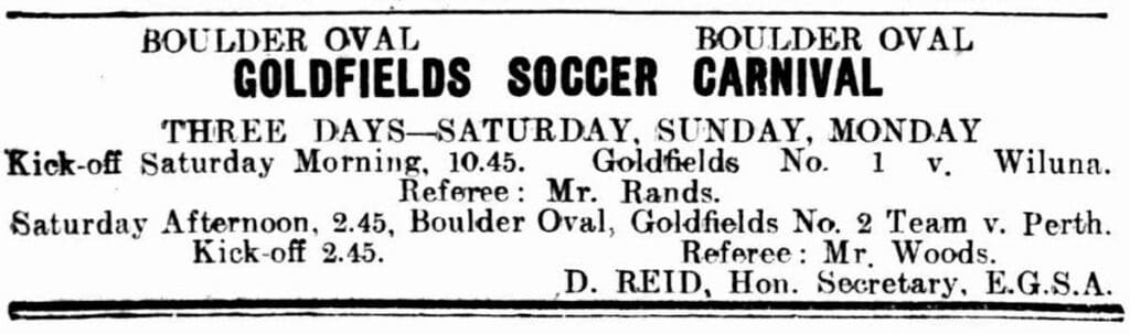 Advert from the Kalgoorlie Miner, 9 April 1936, for the Goldfields Soccer Carnival